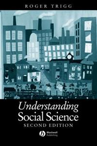 Roger Trigg - Understanding Social Science